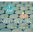 I AM Wishes Fulfilled Meditation 